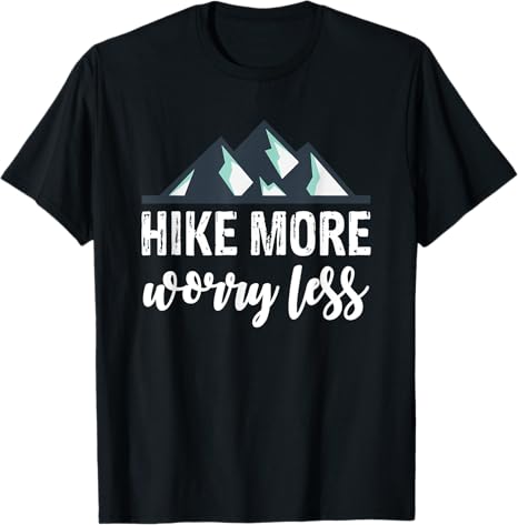 Hike More T-Shirt